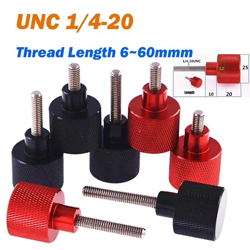 Knurled Thumb Screw UNC 1/4-20*6/8/10/12/15/20/25/30~60mm Aluminium Grip Knob + Stainless Steel Thread For PC Case Camera Tripod