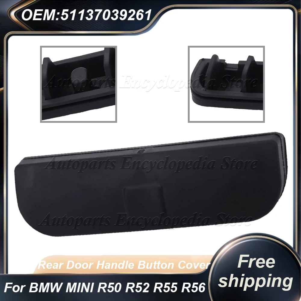 

Car Exterior Accessories 51137039261 Rear Bumper Trunk Rear Door Handle Button Cover For BMW MINI Cooper One R50 R52 R55 R56