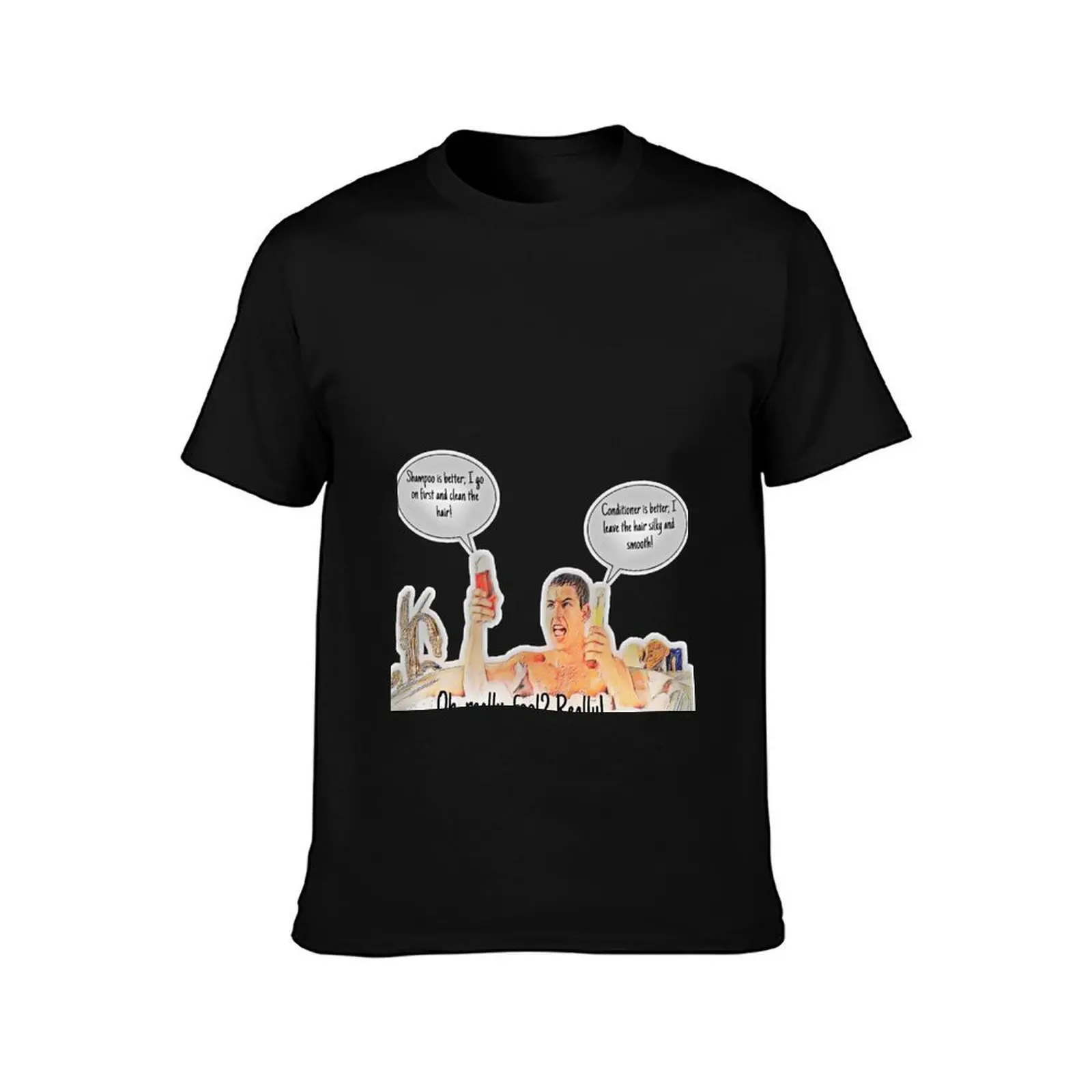 Billy Madison - shampoo vs conditioner T-Shirt Plus Size Comfort Fit Tee