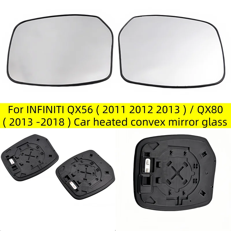 

For INFINITI QX56 ( 2011 2012 2013 ) / QX80 ( 2013 -2018 )Car heated convex mirror glass Rearview mirror heated white lenses