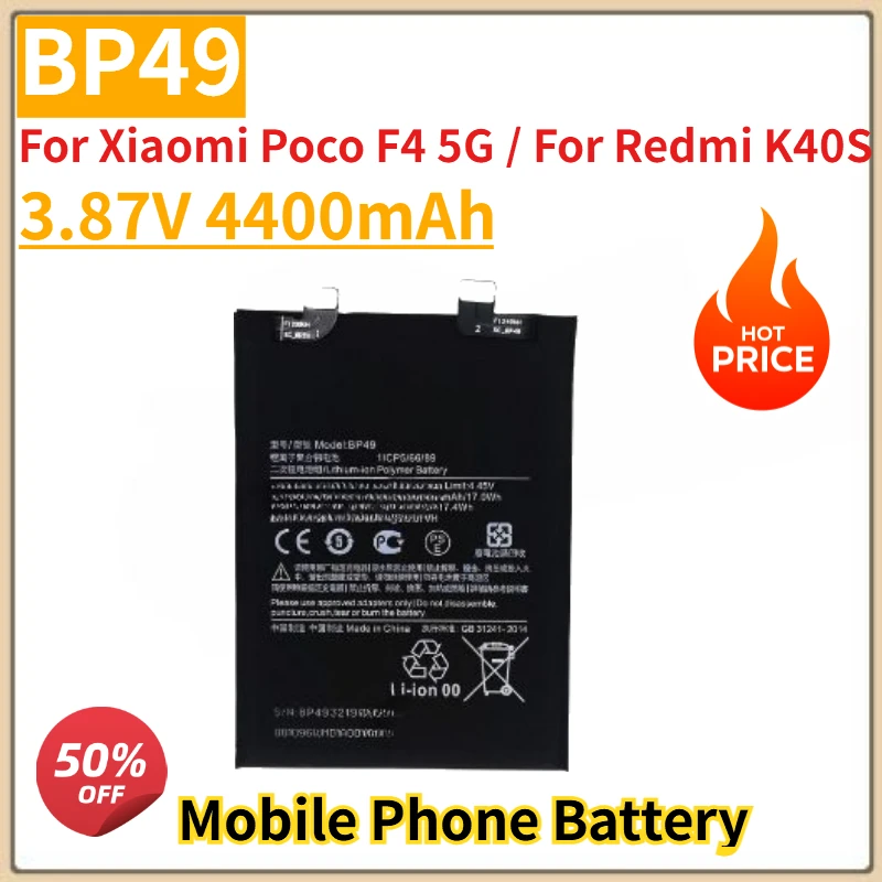 

High Quality BP49 3.87V 4400mAh Phone Battery For Xiaomi Poco F4 5G / For Redmi K40S Replacement Batteries
