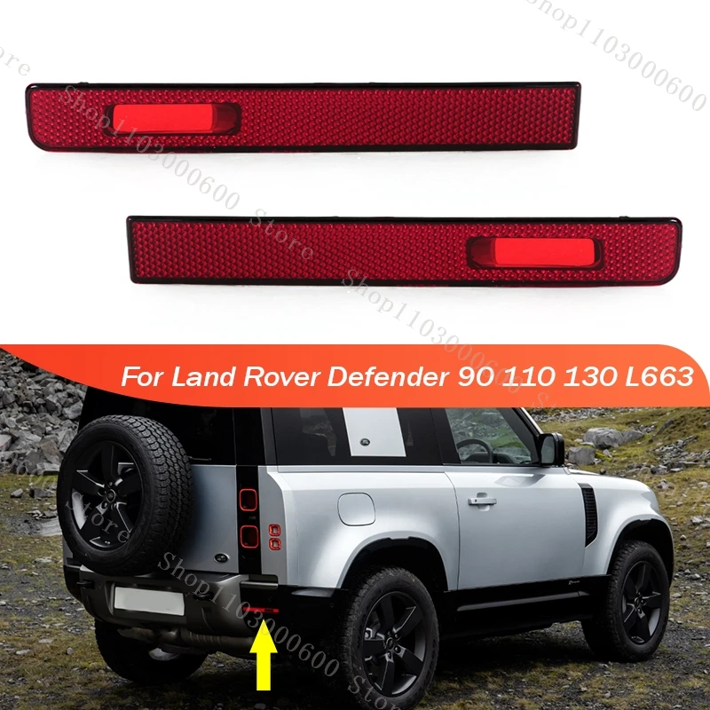 For Land Rover Defender 90 110 130 L663 2020-2023 Side Bumper Light Rear Bumper Fog Lamp Reflector Light LR130826 LR130824