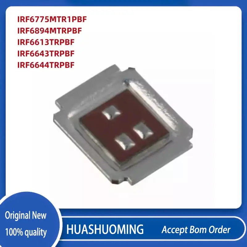 

10Pcs/Lot New IRF6775MTR1PBF IRF6894MTRPBF IRF6613TRPBF IRF6643TRPBF IRF6644TRPBF IRF6775 IRF6894 IRF6613 IRF6644