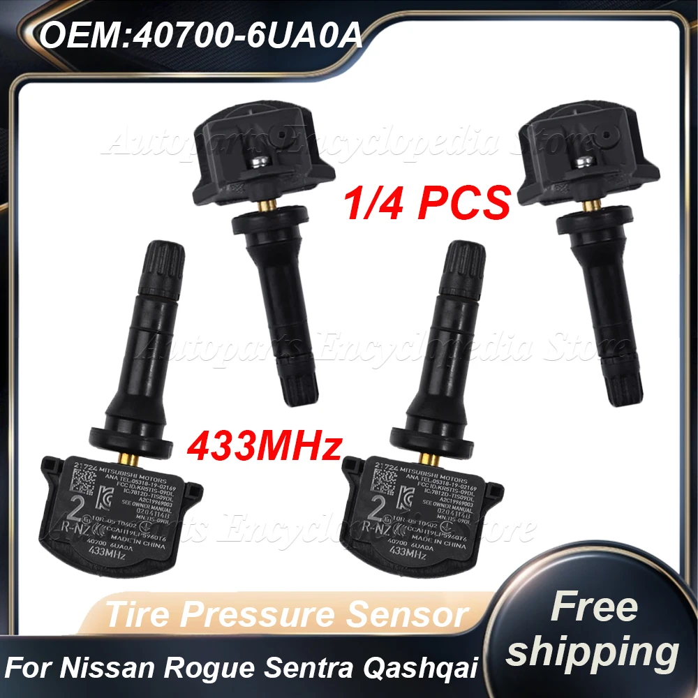 1/4PCS 433MHz TPMS Tire Pressure Sensor 40700-6UA0A For Nissan Rogue Sentra Qashqai Micra Cube Leaf Altima