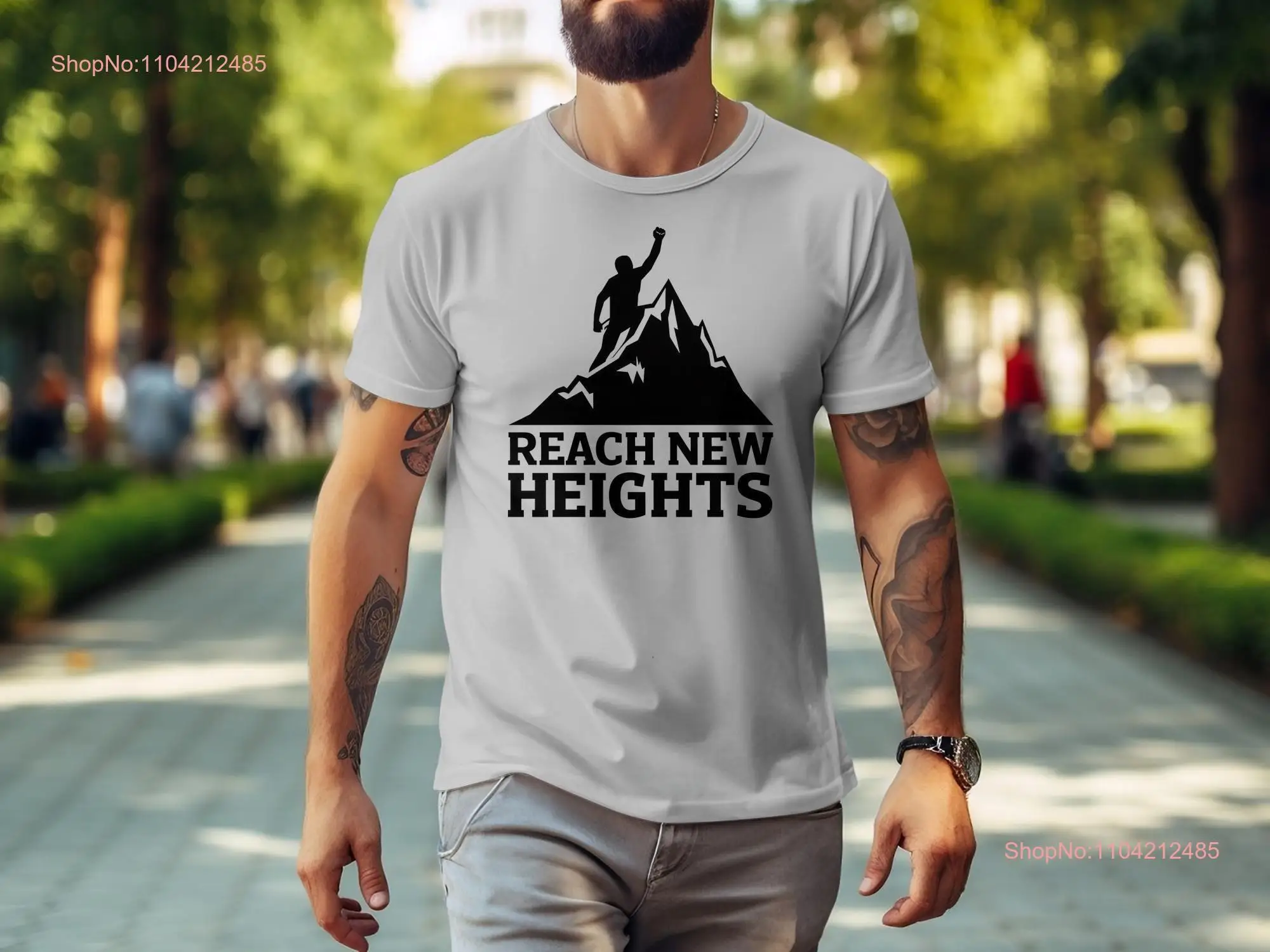 Inspirational T Shirt Climb to Success Motivational Reach New Heights Adventure Lover Uplifting Apparel