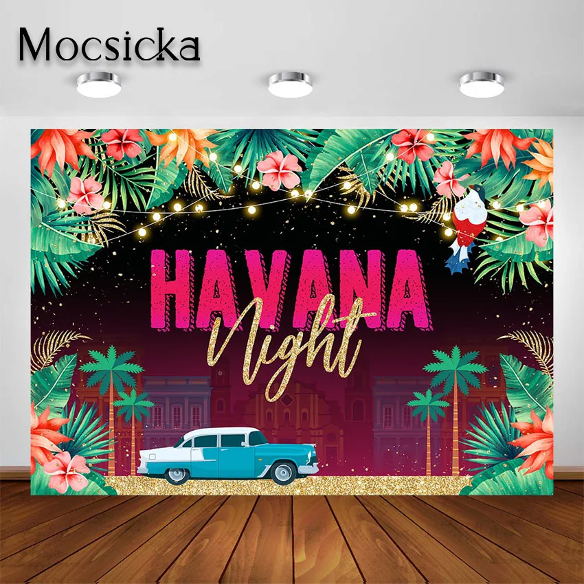 Mocsicka Havana Nights Backdrop for Birthday Tropical Nights Adult Party Decor Nostalgic Car Under Palm Tree Photo Background