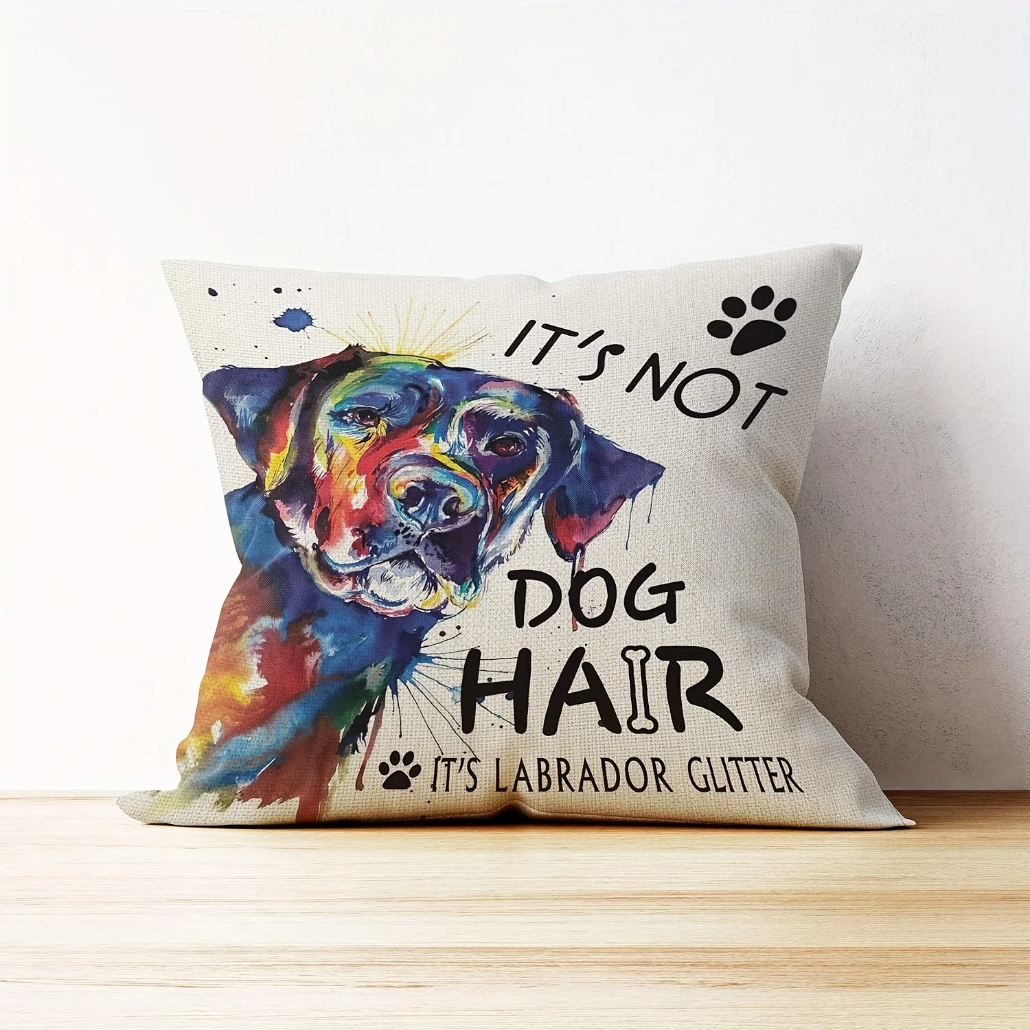 1pc Artistic Dog Print Cushion Cover Multicolor Its Not Dog Hair Its Labrador Glitter Pillowcase For Sofa Chair Home Decor Pet L
