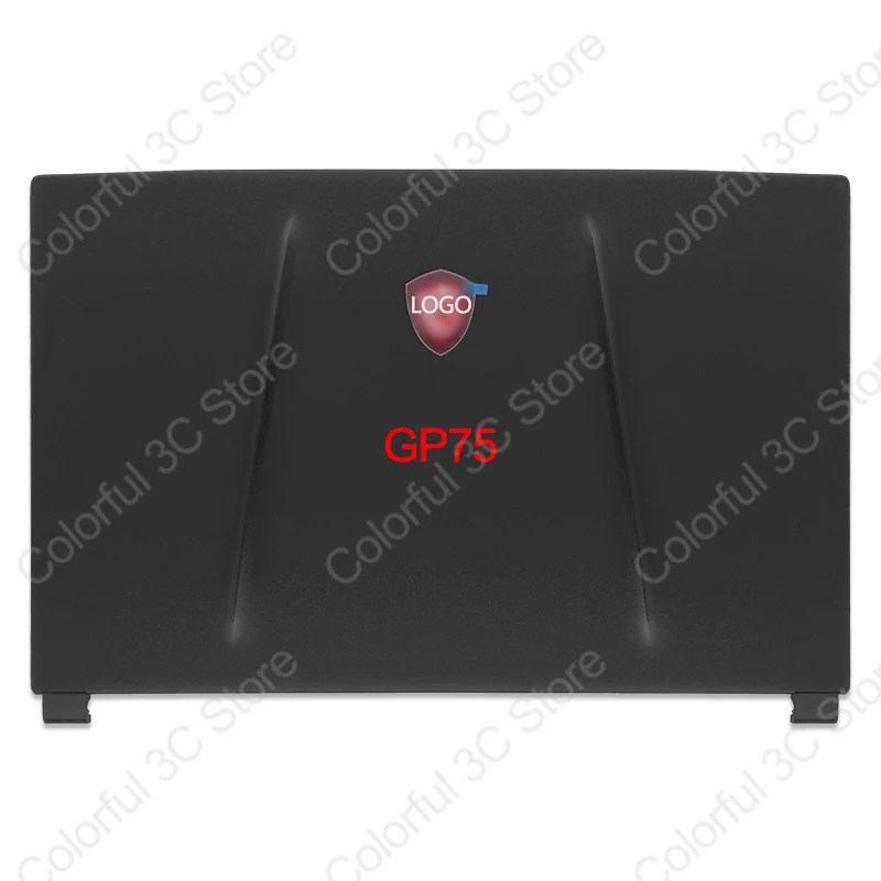 New For MSI GE75 GP75 GL75 MS-17E1 17E2 17E3 MS-17E5 17E6 17E7 17E8 MS-17E9 LCD Back Cover Front Frame Bezel Hinges  17.3 Inch