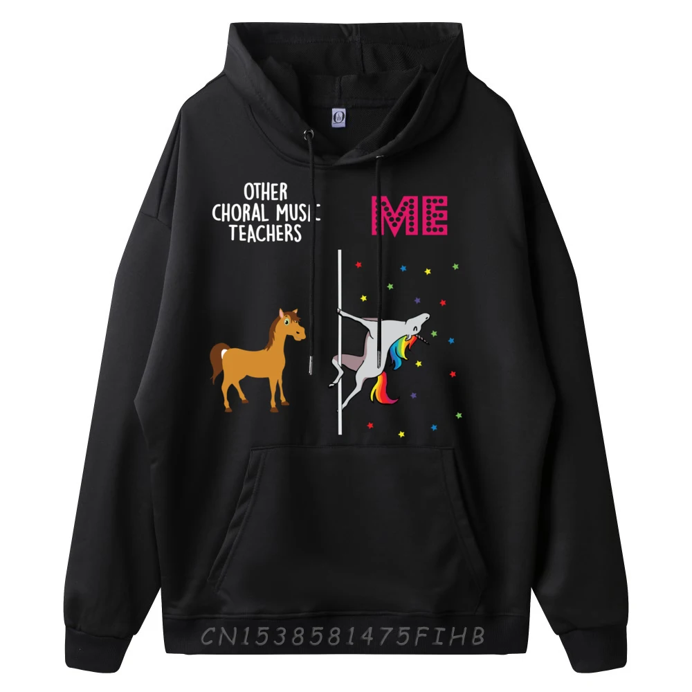 Choral Music Teacher Unicorn Others You Men Graphic Tees Women Funny Sweatshirts Happy New Years