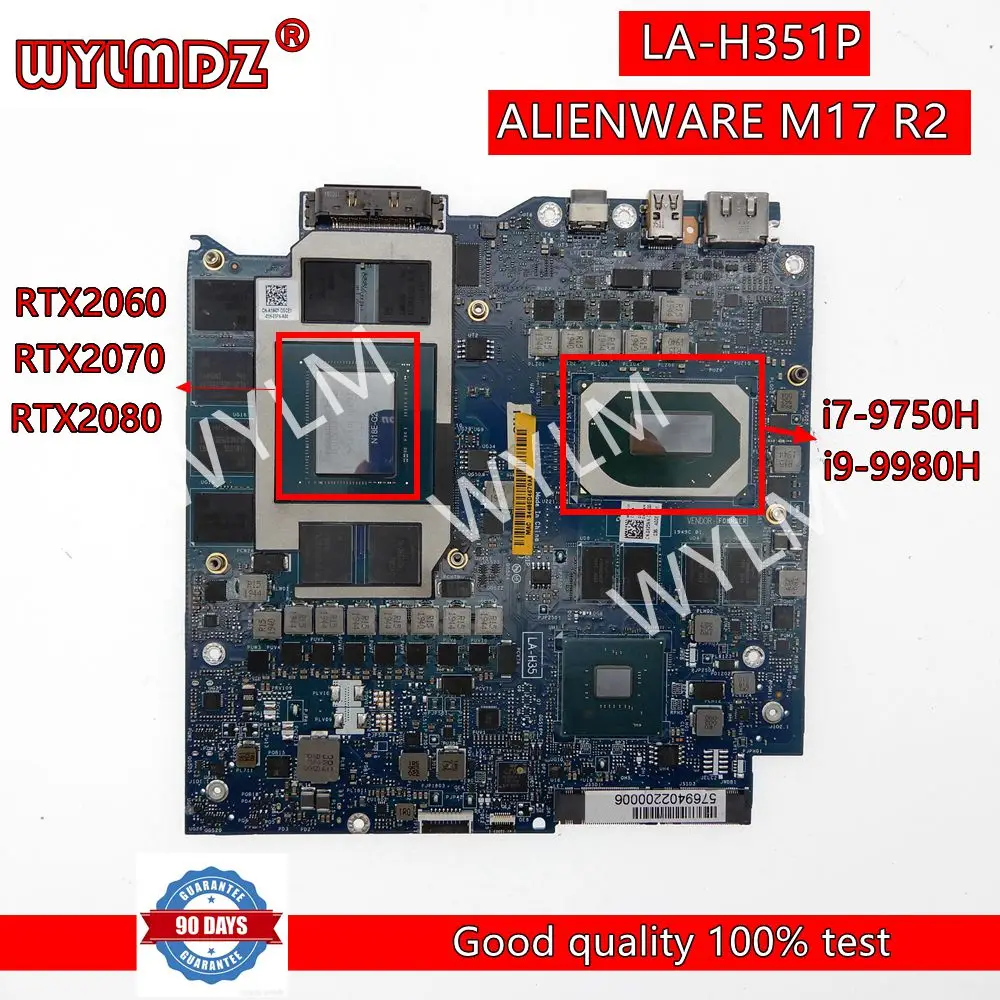 

LA-H351P notebook Mainboard For DEL ALIENWARE M17 R2 Laptop Motherboard With i7-9750H/i9-9980H CPU RTX2060/RTX2070/RTX2080 GPU