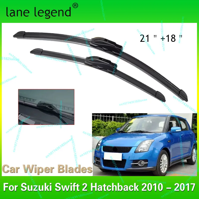 

Car LHD Front Wiper Blade Set Kit For Suzuki Swift 2 Hatchback 2010 - 2017 AZG GTI Sport 21"+18"Windscreen Windshield Window
