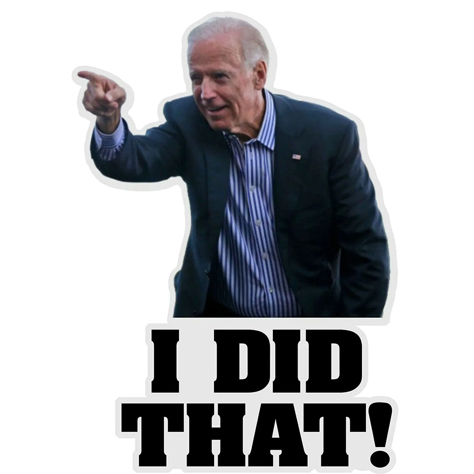 Funny I Did That Sticker Political Meme Car Decal Humorous Quote Pointing Figure Vinyl Label For Laptop Car Window Decoration T1