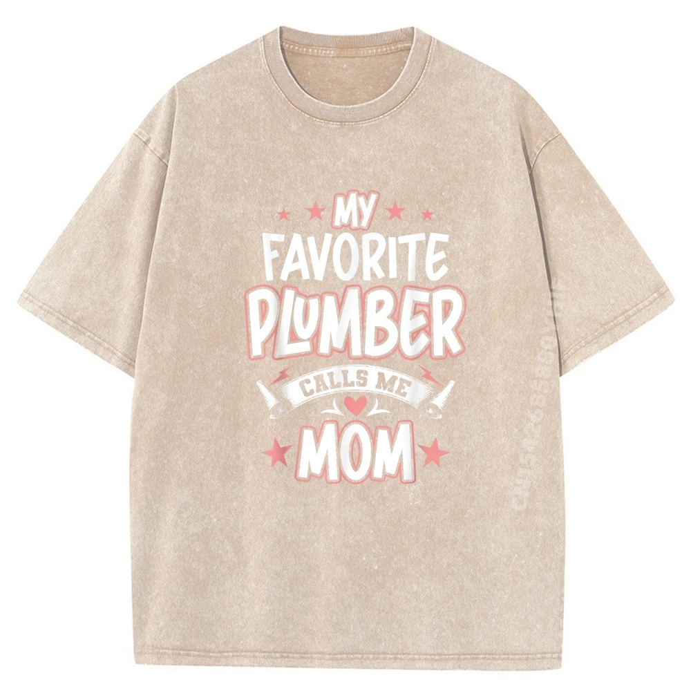 تي شيرت سباك المفضل لدي يدعوني أمي فاخر تي شيرت رجالي عالي الجودة ملابس الشارع الشهير