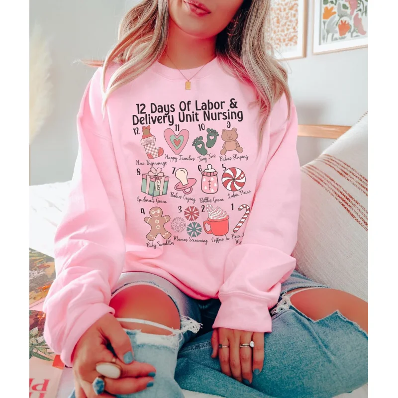 Christmas 12 Day Labor and Delivery Unit Nursing Sweatshirt Round Neck Holiday Cute New Year Shirt Nurse New Long Sleeve