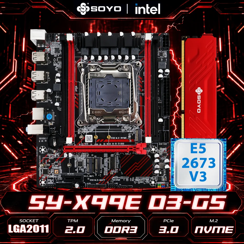 SOYO X99 DDR3 Motherboard E5 2673 V3 CPU 8GB RAM Memoria Kit Xeon Intel LGA2011-3 PC Gamer PCIE16x3.0 NVMe M.2 TPM2.0 Desktop