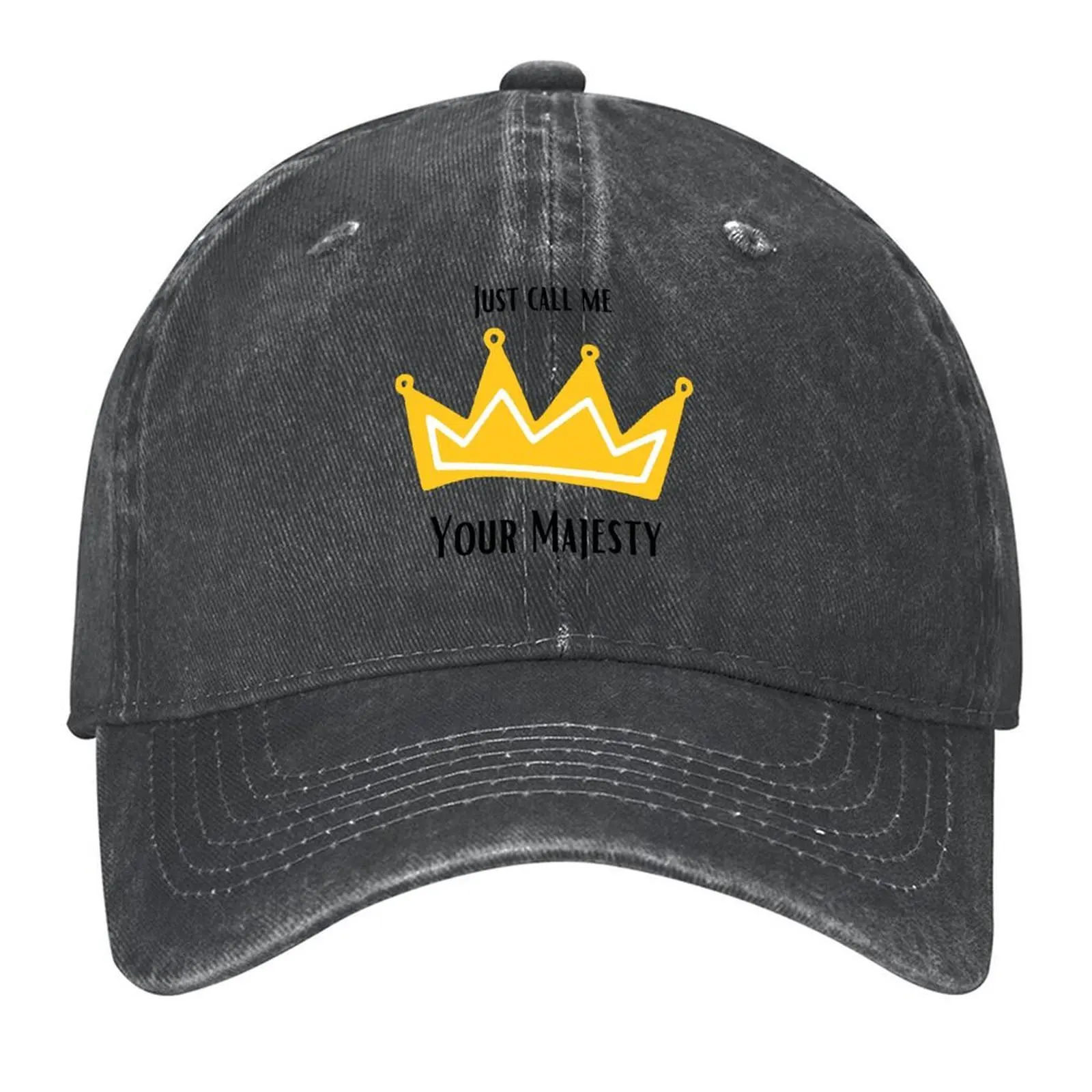 

Just Call Me Your Majesty Baseball Cap sun hat foam party Hat Hat men Caps Women Men's