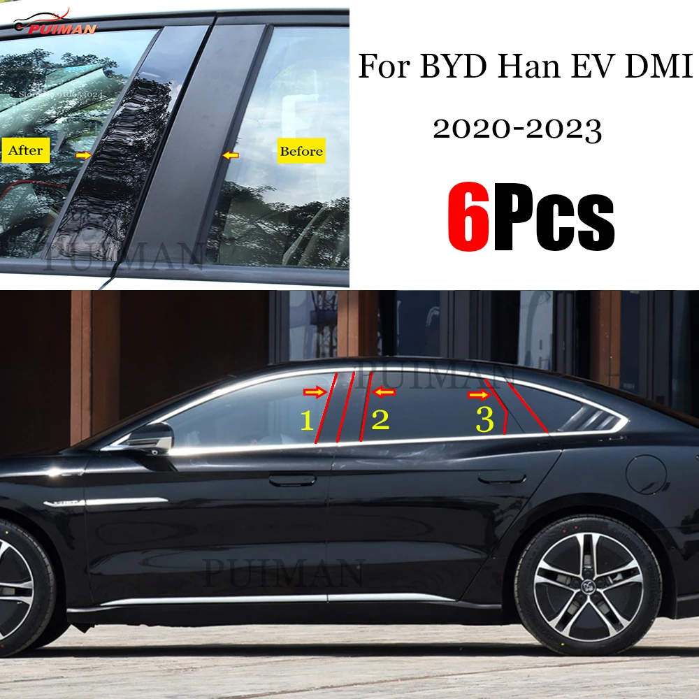 

New Hot 6PCS Gloss Black Polished Pillar Posts For BYD Han EV DMI DM-i 2021 - 2023 Window Trim Cover BC Column Sticker