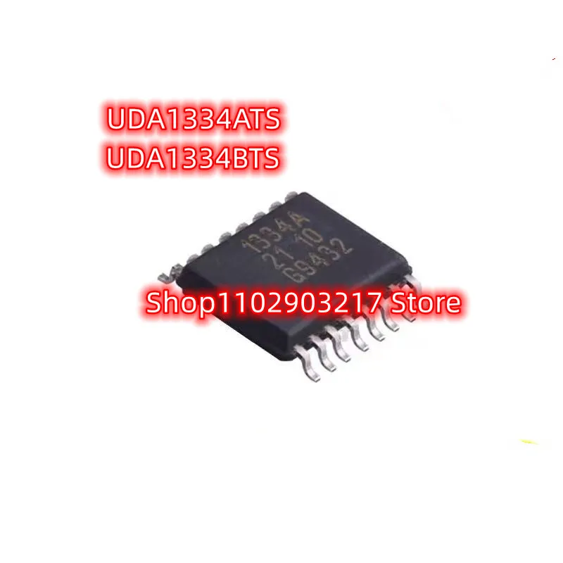 10pcs/lot UDA1334ATS UDA1334BTS UDA1334 TSSOP-16 UDA1334ATS/N2 UDA1334BTS/N2 1334A 1334B TSSOP16 In Stock