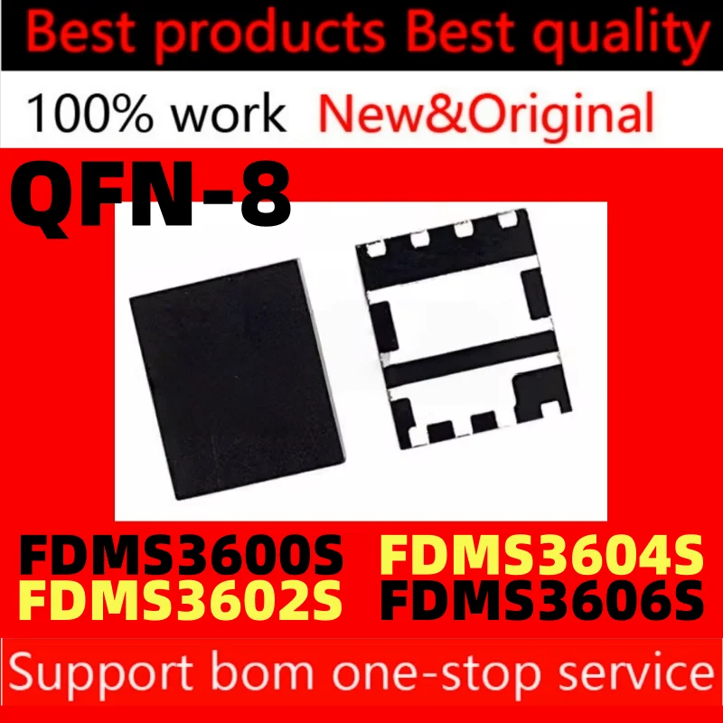 

(5pcs)FDMS3602S 220A N70C FDMS3600S 220A N90C FDMS3604S 22CA N7CC FDMS3606S 22CA N9CC QFN-8