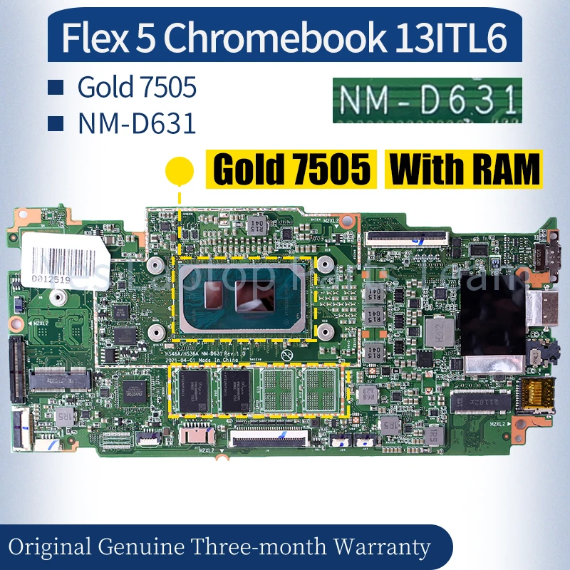 NM-D631 For Lenovo Flex 5 Chromebook 13ITL6 Laptop Mainboard Gold 7505 RAM Notebook Motherboard