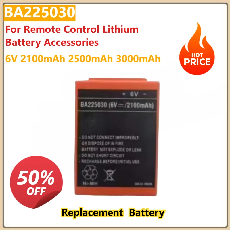 

Сменный цифровой аккумулятор 6 В 2100 мАч 2500 мАч 3000 мАч BA225030 для пульта дистанционного управления, аксессуары для литиевой батареи