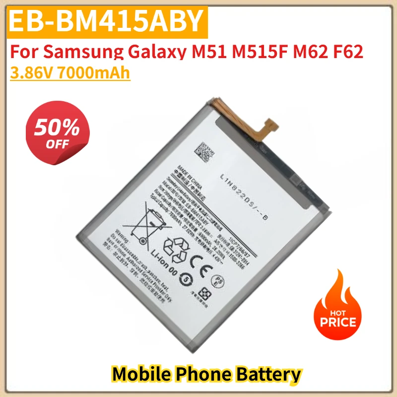 

3.86V 7000mAh EB-BM415ABY Phone Battery For Samsung Galaxy M51 M515F M62 F62 M515 Brand-New High Quality