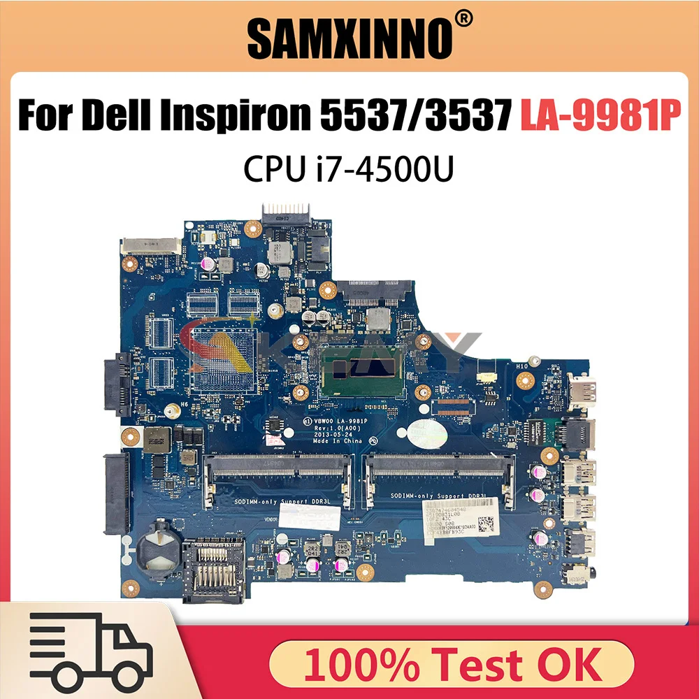 

Материнская плата для ноутбука DELL Inspiron 5537 3537 15R LA-9981P CPU i7-4500U, материнская плата для ноутбука, полный тест