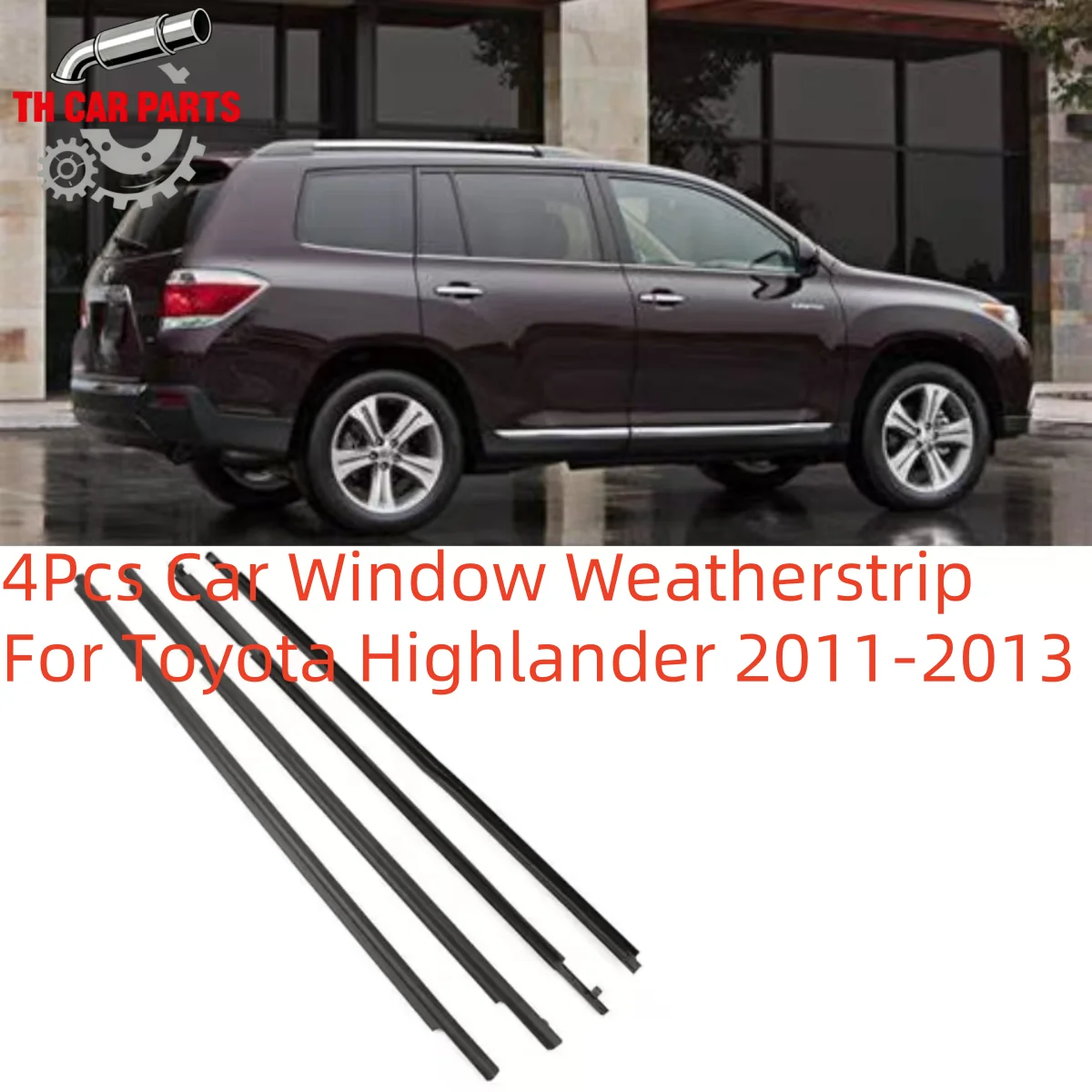 

4Pcs Car Window Weatherstrip For Toyota Highlander 2011-2013 Car Weatherstrip Window Moulding Trim