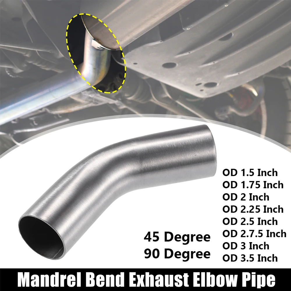 OD 38mm 44mm 50mm 57mm 63mm 70mm 76mm Car 45/90 Degree Mandrel Bend Elbow SS304 Stainless Steel Bend Tube Exhaust Elbow Pipe