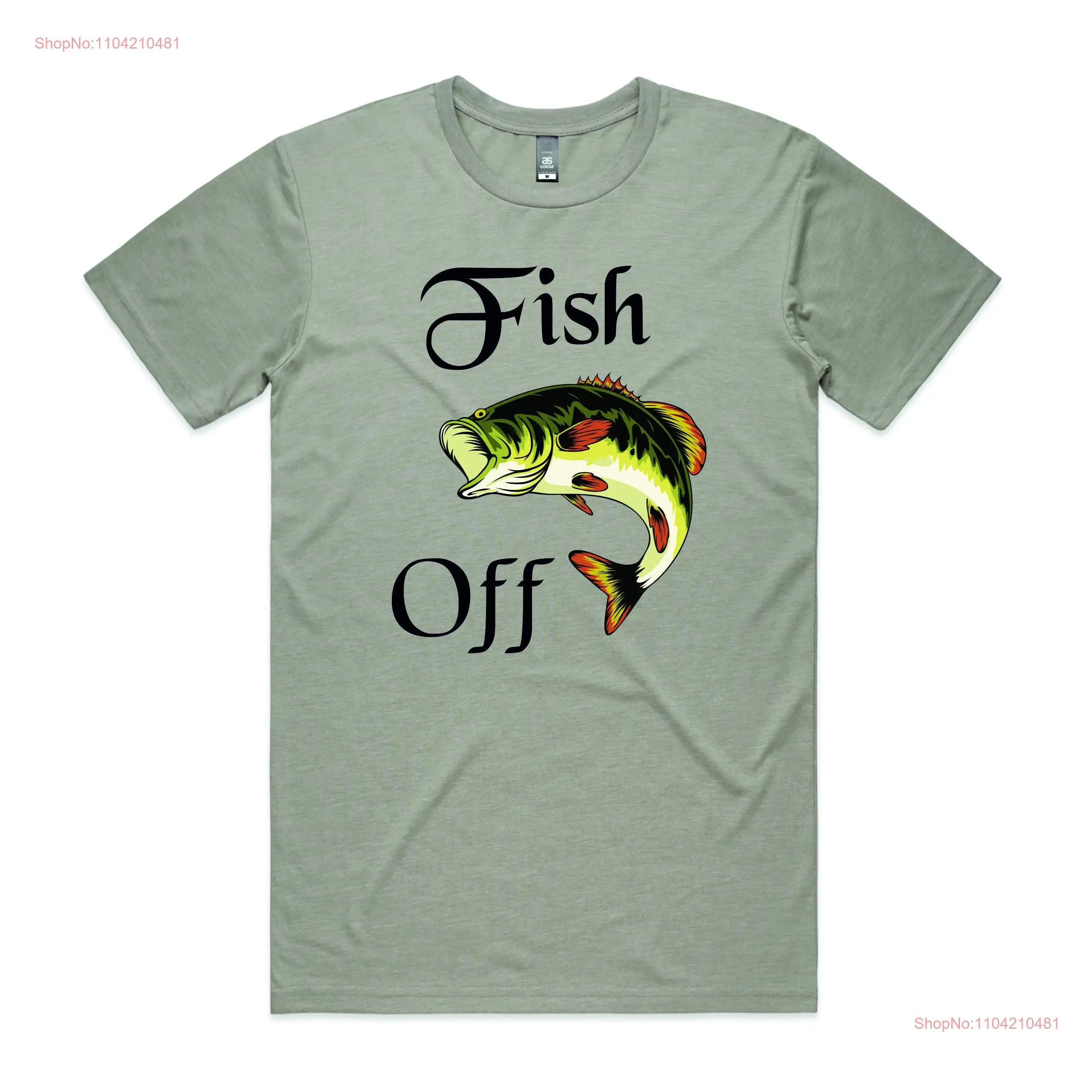 Fish Off T Shirt Fishing Lure Hook Go  long or short sleeves