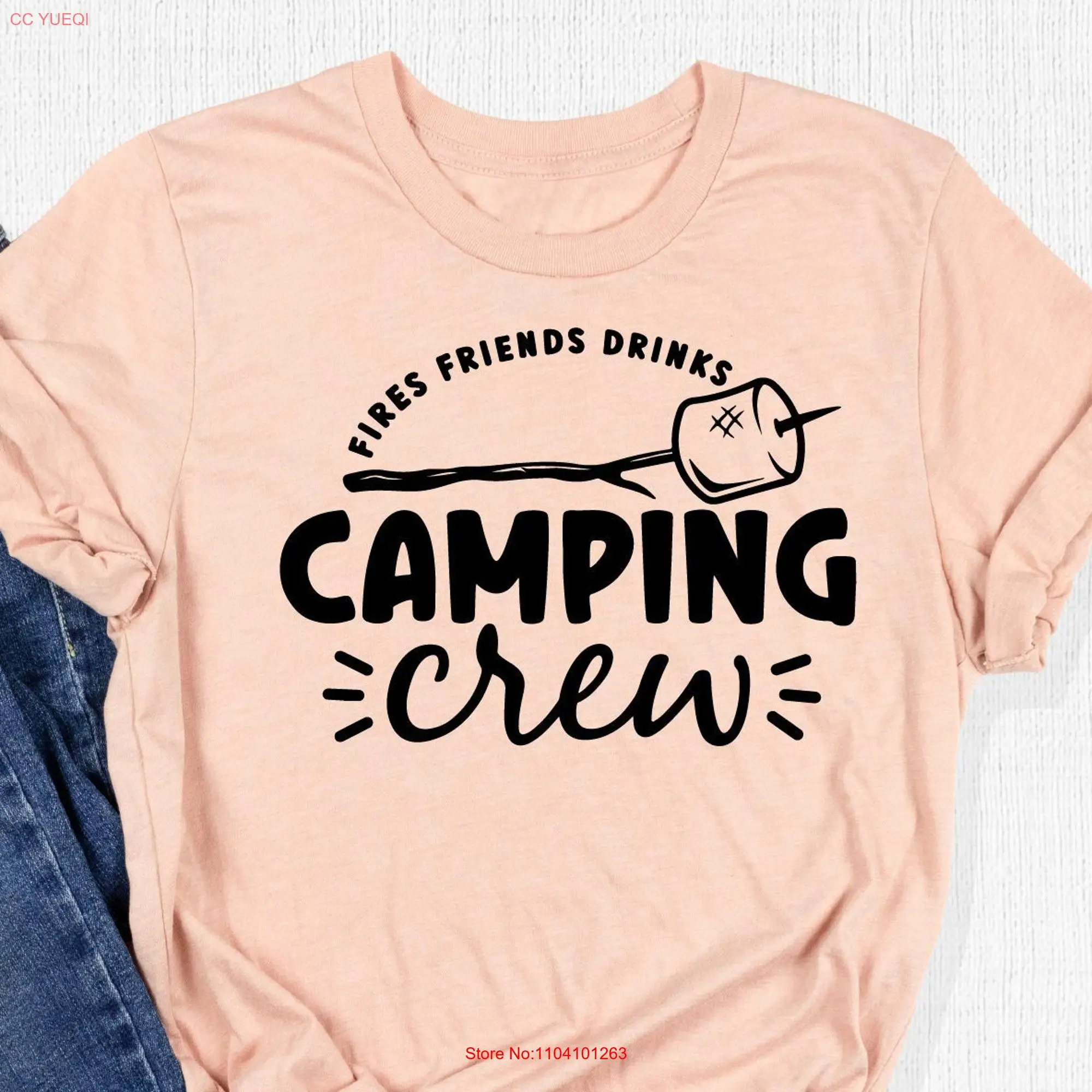 Camping Crew T Shirt Fires Friends Drinks Roasting Marshmallow Camp Life Campfire Lover Adventure Nature