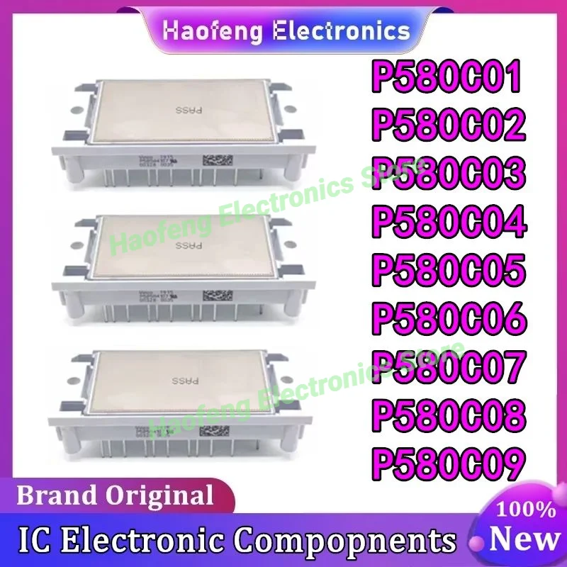 

P580C09 P580C08 P580C07 P580C06 P580C05 P580C04 P580C03 P580C02 P580C01 NEW AND ORIGINAL MODULE