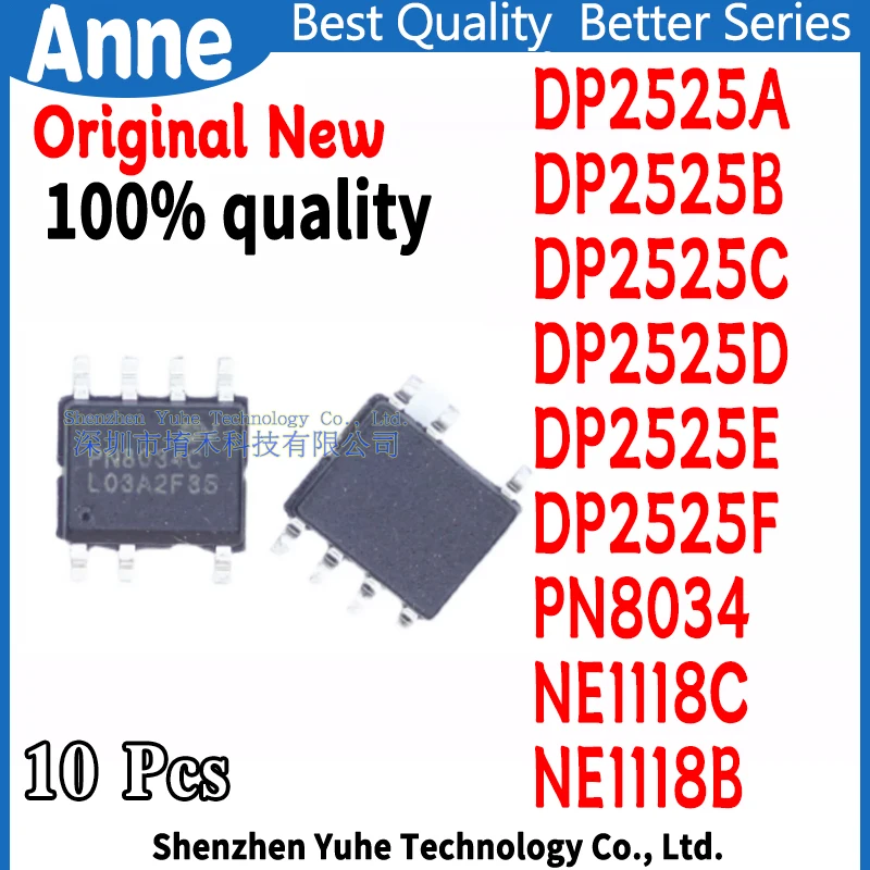 (10piece)100% New DP2525A DP2525B DP2525C DP2525D DP2525E DP2525F PN8034 NE1118C NE1118B sop-7 Chipset