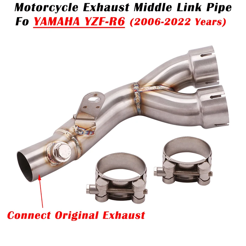 

For Yamaha YZF-R6 R6 2006 - 2018 2019 2020 2021 2022 Motorcycle Exhaust Escape System Modified Muffler Middle Link Pipe Mid Tube