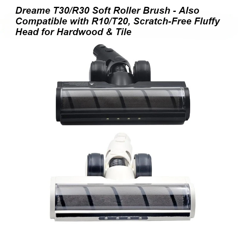 

Dreame T30/R30 Soft Roller Brush - Also Compatible with R10/T20, Scratch-Free Fluffy Head for Hardwood & Tile
