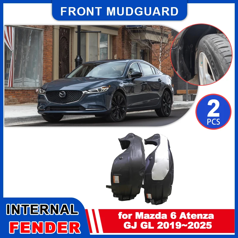 2 uds guardabarros para Mazda6 Mazda 6 Atenza GJ GL 2019 ~ 2025 guardabarros interiores guardabarros guardabarros de rueda delantera accesorios de guardabarros