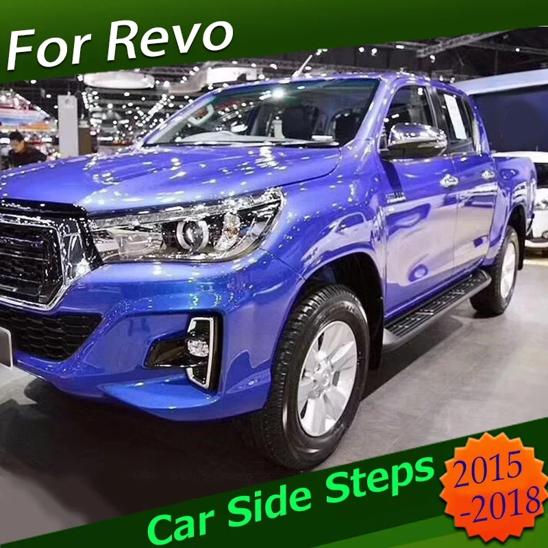 For Toyota Hilux Revo 2015-2018 Side step nerf bar running board steps can loading weight 300kg,very reliable quality