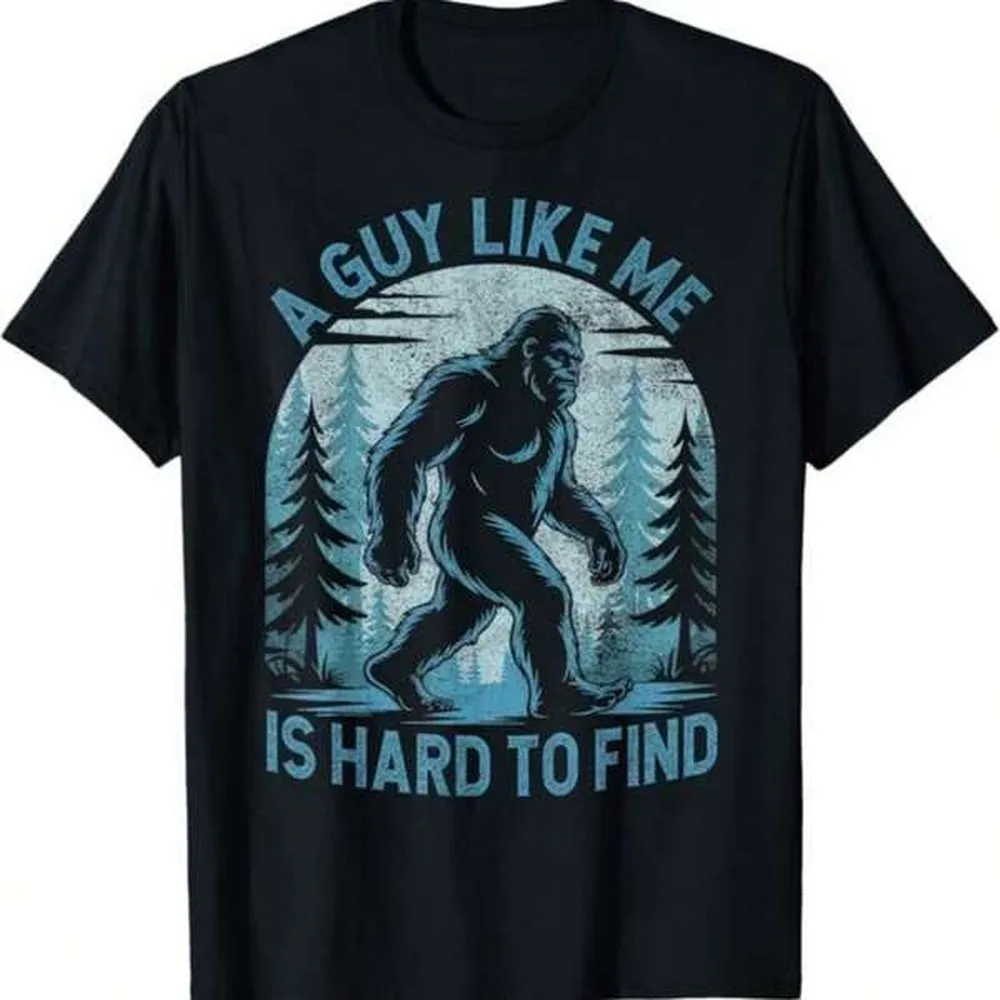 180GSM Pure Cotton Funny Bigfoot Graphic Tee, Hard To Find A Guy Like Me Whimsical Print, Soft Stain Resistant Casual T-Shirt For Bigfoot Fans