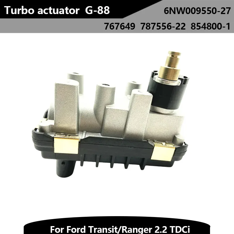 

New 767649 G-88 6NW009543 6NW009550-27 Turbo Electric Actuator for Ford Transit/Ranger 2.2 TDCi