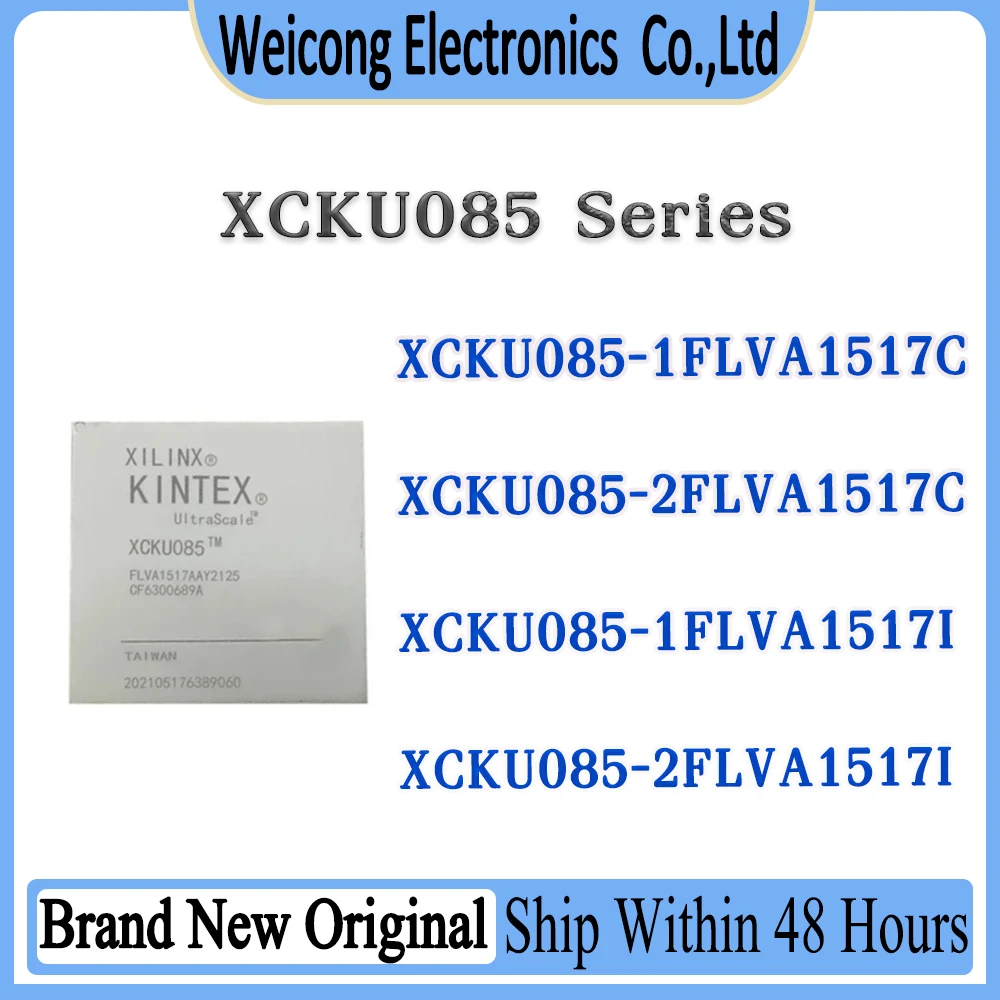 

XCKU085-1FLVA1517C XCKU085-1FLVA1517I XCKU085-2FLVA1517C XCKU085-2FLVA1517I XCKU085-1FLVA1517 XCKU085-2FLVA1517 XCKU085 IC Chip