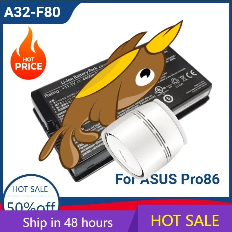 

High-quality A32-F80 Laptop Battery for ASUS Pro86 Pro86SE X61 X61G X61GX X61Q X61S X61SL X61SL X61SV X61Sf X61W X61Z