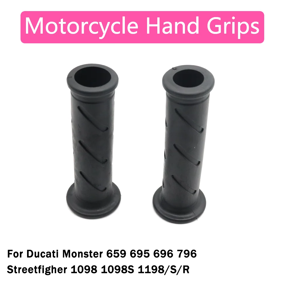 

For Ducati Monster 659 695 696 796 Streetfigher 1098 S Motorcycle Hand Grips Rubber Throttle Turn Grip Settle Handle Bar Grips