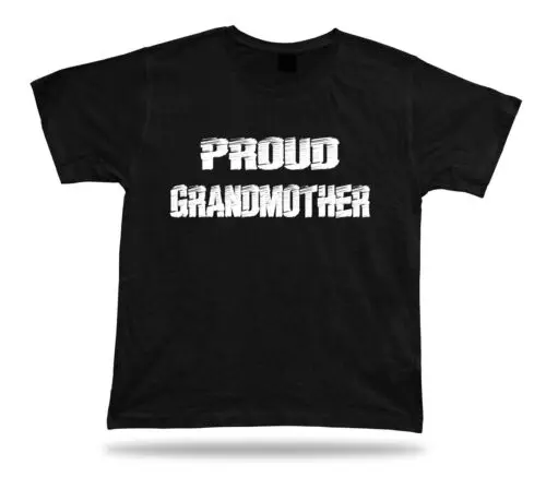 Proud Grandmother Awesome best Ever Tshirt Gift Idea birhday present Tee