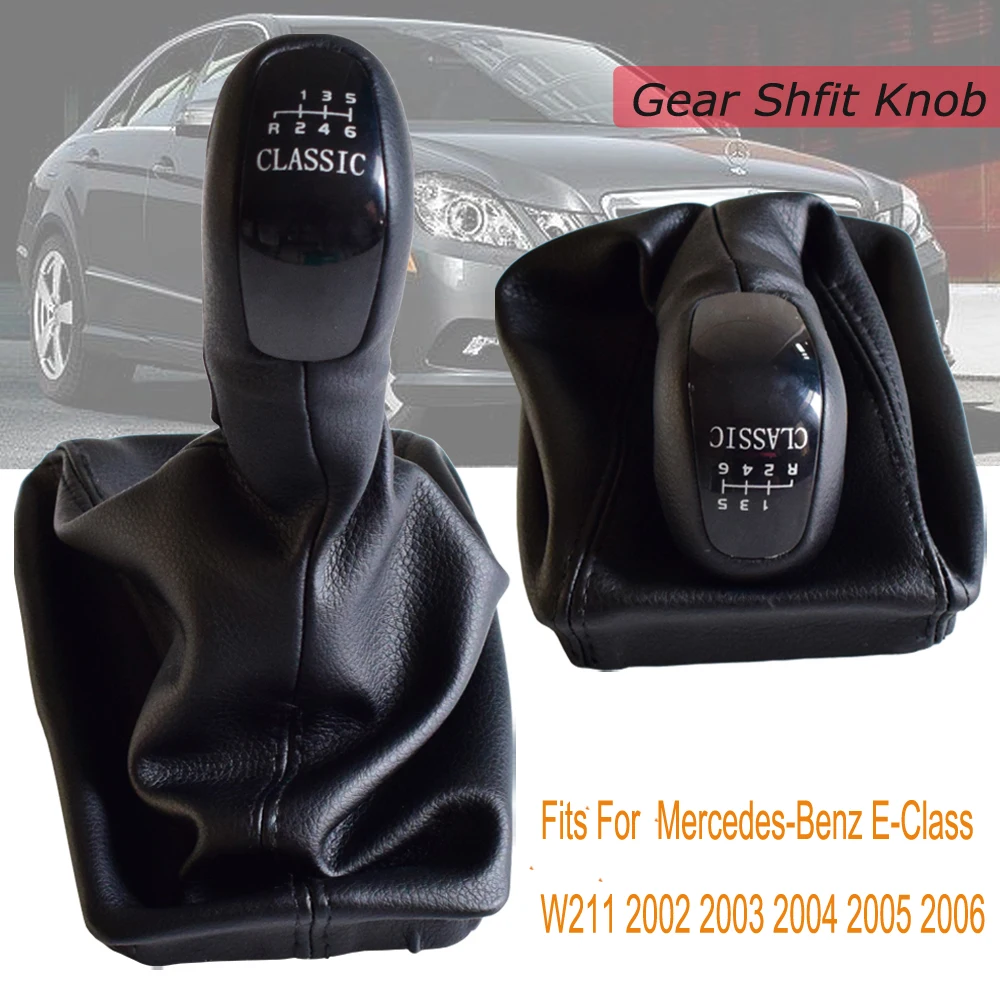 Für Mercedes Benz E Klasse W211 2002-2009 Manuelle Getriebe Schaltknauf Shifter Gamasche Boot Stift Griff Abdeckung KLASSISCHE ELEGANZ AVANTGARDE