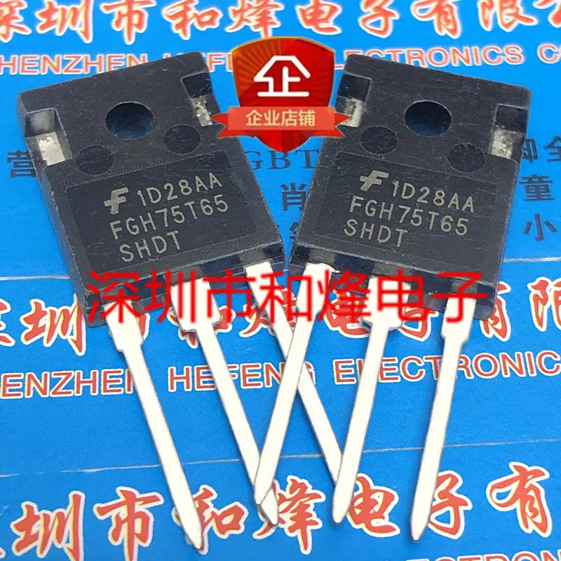 5PCS-10PCS FGH75T65SHDT TO-247 IGBT 650V 150A NEW AND ORIGINAL ON STOCK