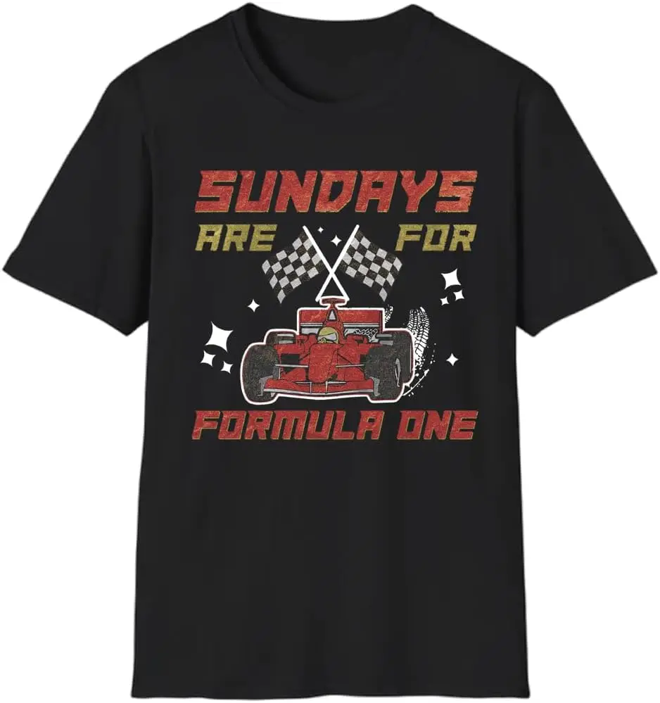 Sundays are for  T-Shirt Sundays are for  Tshirt Sundays are for Formula 1 Shirt  Racing Tee