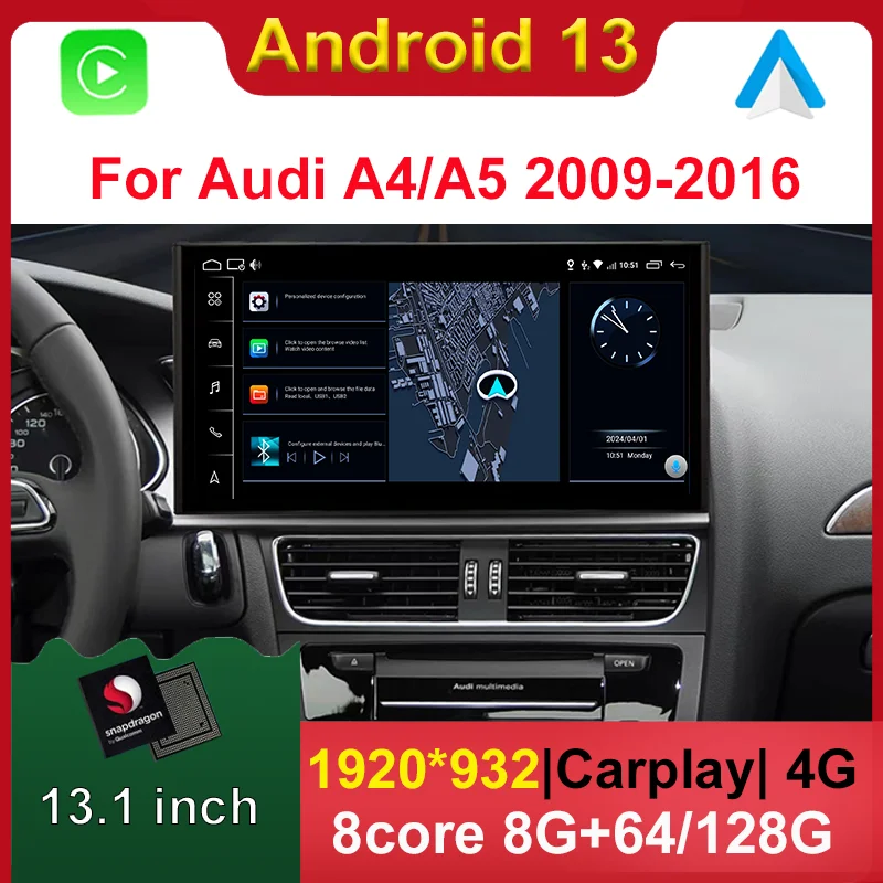 

13.1inch Qualcomm Android 13 8+128G Auto Carplay Car Multimedia Stere Dvd Player Radio Gps Navigation For Audi A4 A5 2009-2016