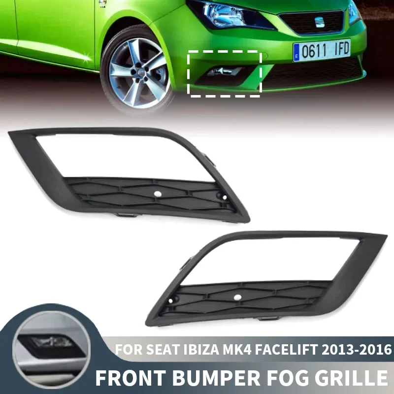 

Решетка противотуманной фары переднего бампера (левая/правая) для Seat Ibiza MK4 Facelift 2013-2016, накладки на противотуманки