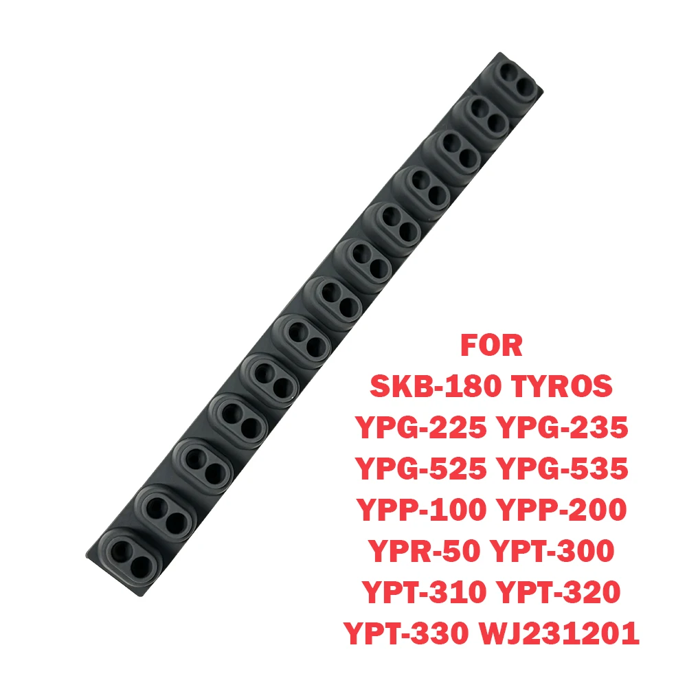 Key Contact Conductive Strip For YAMAHA SKB-180 TYROS YPG 225 235 525 535 YPP 100 200 YPR-50 YPT 300 310 320 330 WJ231201