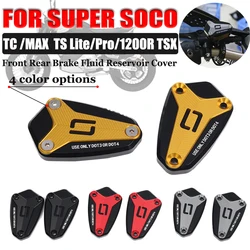 For Super SOCO TC MAX TS LITE PRO TS 1200R 1200 Motorcycle Accessories Front Rear Brake Fluid Reservoir Cap Tank Oil Cup Cover